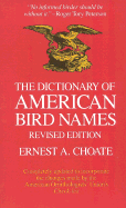 The Dictionary of American Bird Names, Revised Edition