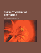 The Dictionary of Statistics
