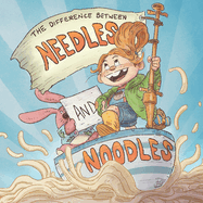 The Difference between Needles and Noodles