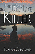 The Digby Lake Killer