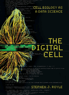 The Digital Cell