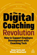 The Digital Coaching Revolution: How to Support Employee Development with Coaching Tech
