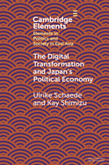 The Digital Transformation and Japan's Political Economy