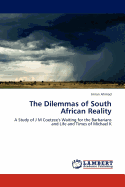 The Dilemmas of South African Reality