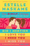 The DIMILY Trilogy: All 3 books together in one volume