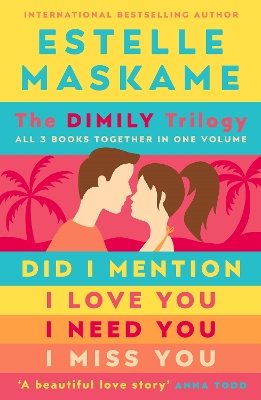 The DIMILY Trilogy: All 3 books together in one volume - Maskame, Estelle