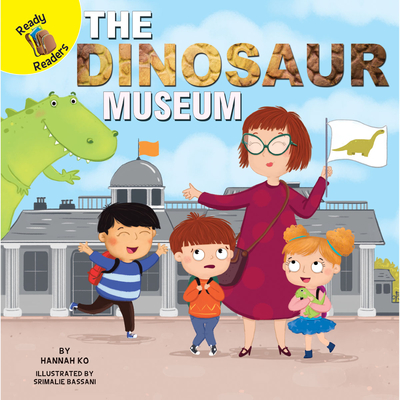 The Dinosaur Museum - Rosen, Robert