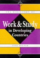 The Directory of Work & Study in Developing Countries