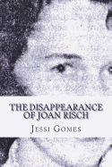 The Disappearance of Joan Risch