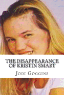 The Disappearance of Kristin Smart