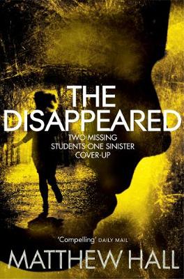 The Disappeared - Hall, Matthew