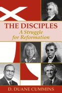 The Disciples: A Struggle for Reformation