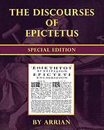 The Discourses of Epictetus - Special Edition