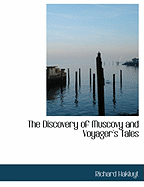 The Discovery of Muscovy and Voyager's Tales