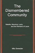 The Dismembered Community: Bataille, Blanchot, Leiris, and the Remains of Laure