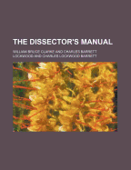 The Dissector's Manual