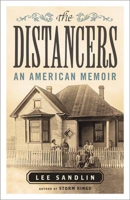 The Distancers: An American Memoir - Sandlin, Lee