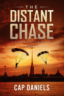 The Distant Chase: A Chase Fulton Novel