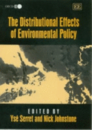 The Distributional Effects of Environmental Policy - Serret, Ys (Editor), and Johnstone, Nick (Editor)