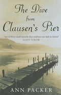 The Dive From Clausen's Pier - Packer, Ann