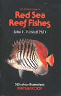 The Diver's Guide to Red Sea Reef Fishes - Randall, John E