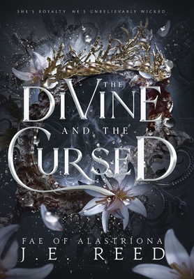 The Divine and the Cursed - Reed, J E