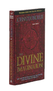 The Divine Imagination: On the Wild Presence of the Divine and the Call of Beauty