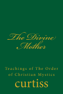 The Divine Mother