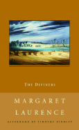 The Diviners - Laurence, Margaret, and Findley, Timothy (Afterword by)