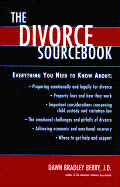 The Divorce Sourcebook: Everything You Need to Know