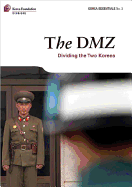 The DMZ: Dividing the Two Koreas