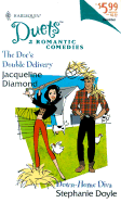 The Doc's Double Delivery/Down-Home Diva