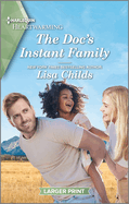 The Doc's Instant Family: A Clean and Uplifting Romance