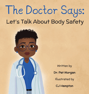 The Doctor Says: Let's Talk About Body Safety