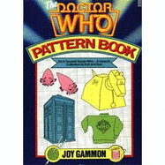 The Doctor Who Pattern Book - Gammon, Joy