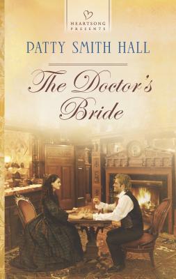 The Doctor's Bride - Smith Hall, Patty