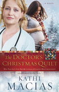The Doctor's Christmas Quilt