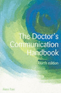 The Doctor's Communication Handbook, 4th Edition