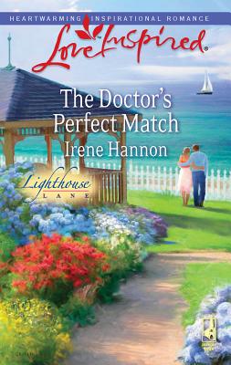 The Doctor's Perfect Match: Lighthouse Lane - Hannon, Irene