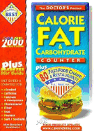 The Doctor's Pocket Calorie, Fat & Carbohydrate Counter: Plus 80 Fast-Food Chains and Restaurants