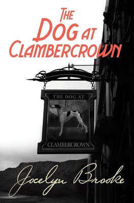 The Dog at Clambercrown - Brooke, Jocelyn