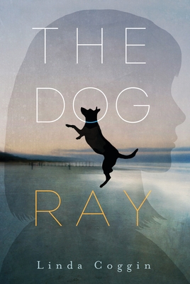 The Dog, Ray - Coggin, Linda