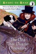The Dog That Dug for Dinosaurs - Redmond, Shirley Raye