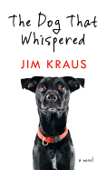 The Dog That Whispered