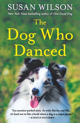 The Dog Who Danced - Wilson, Susan
