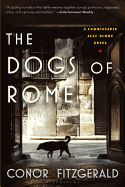 The Dogs of Rome: A Commissario Alec Blume Novel