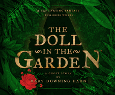 The Doll in the Garden: A Ghost Story