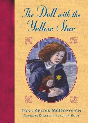 The Doll with the Yellow Star - McDonough, Yona Zeldis