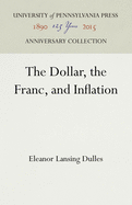 The Dollar, the Franc, and Inflation