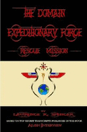 THE Domain Expeditionary Force Rescue Mission